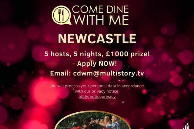 The team behind Come Dine With Me are looking for people from Newcastle and the surrounding areas to be on the popular show.