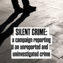 The Silent Crime campaign launches this week - tell us about your experiences.