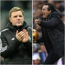 Eddie Howe and Unai Emery