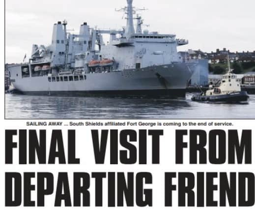 One last report on Fort George as she reached the end of her service in 2011.