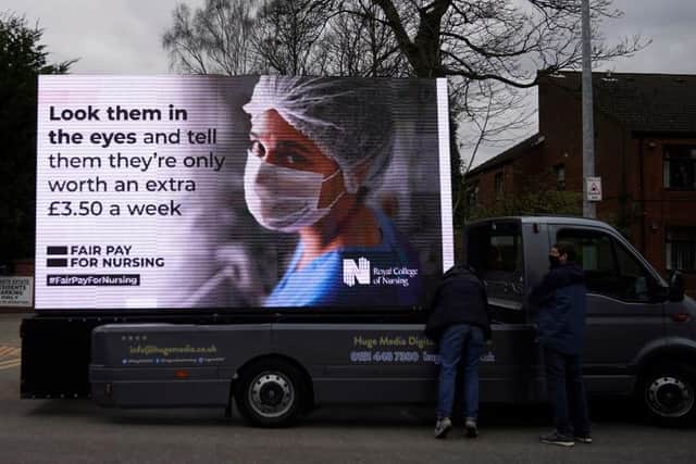 A Royal College of Nursing billboard, pictured in March 2021, following the Government's NHS pay proposal at the time: Christopher Furlong/Getty Images.