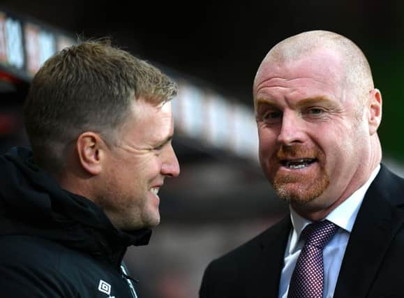 Eddie Howe and Sean Dyche. (Photo by Dan Mullan/Getty Images)