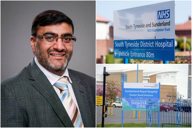 Dr Shahid Wahid has praised staff at South Tyneside General and Sunderland Royal Hospitals