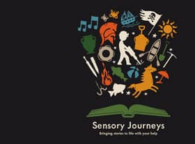 Sensory Journeys - Bringing stories to life with your help