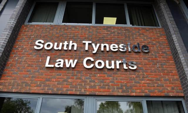 The case was heard at South Tyneside Magistrates' Court.