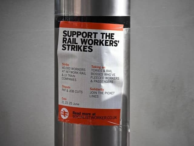 A rail strike poster, pictured in London on Tuesday, June 21, as the biggest rail strike in more than 30 years hits the UK. Picture: Ben Stansall/AFP via Getty Images.
