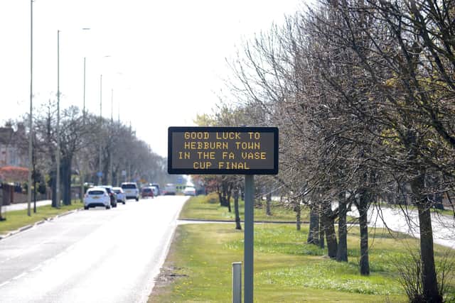Electronic signs have been cheering on the team on key routes around South Tyneside