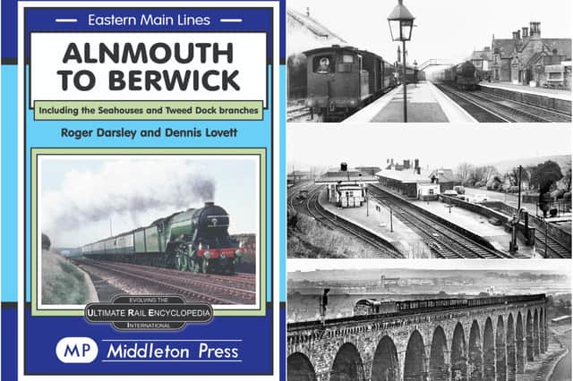 A new book charting the railway between Alnmouth and Berwick.