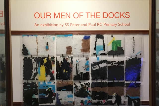 Our Men of the Docks exhibition by SS Peter and Paul RC at South Shields Museum & Art Gallery.
