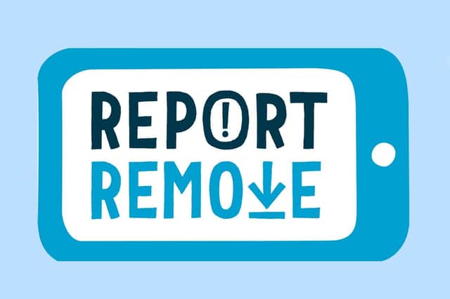 In partnership with the Internet Watch Foundation, Childline has created the Report Remove tool, which allows young people to report images.