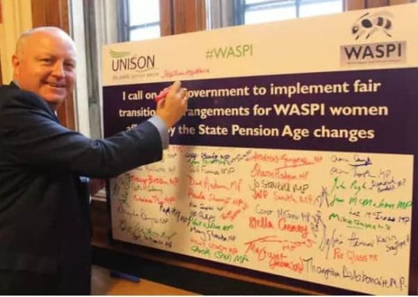 Stephen Hepburn MP  backing the campaign for a fairer pension deal for women born in the 1950s