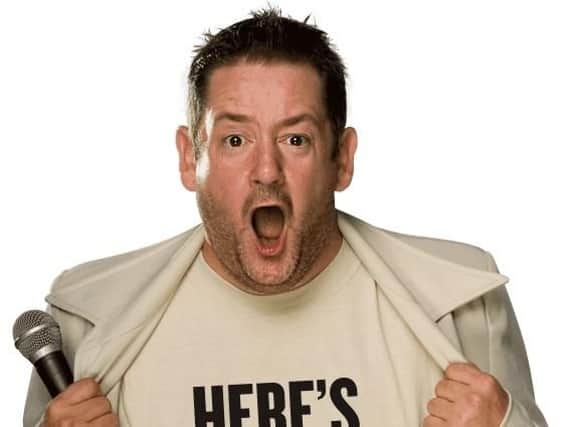 Johnny Vegas will appear in the festival.