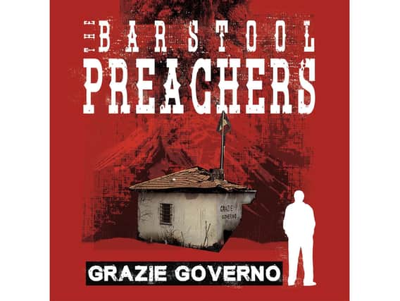 The Bar Stool Preachers - Grazie Governo (Pirates Press Records)