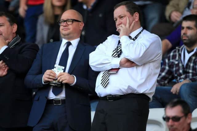 Lee Charnley and Mike Ashley.