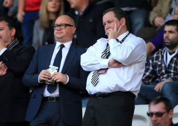 Lee Charnley and Mike Ashley.