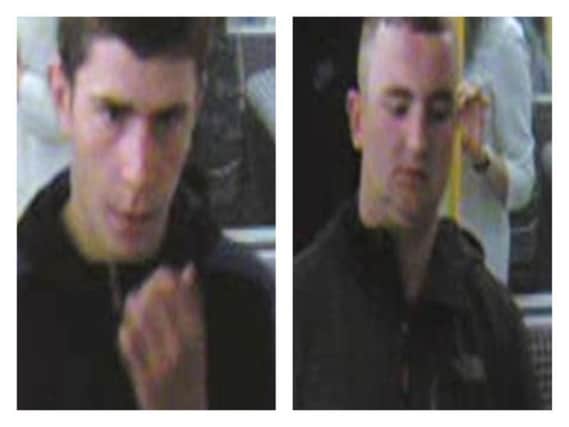 Police want to trace these men in connection with their robbery investigation.