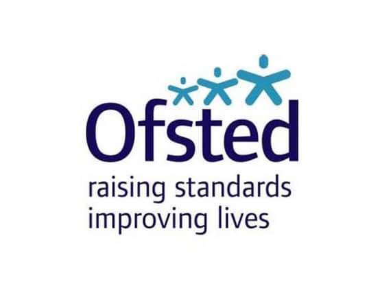 Results of the Ofsted inspection were published yesterday.