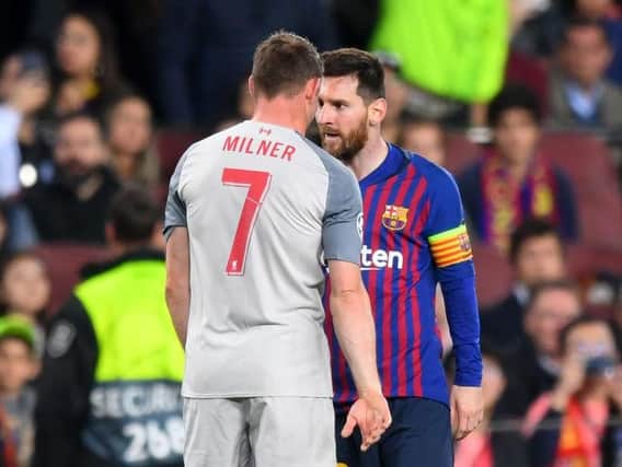James Milner and Lionel Messi.
