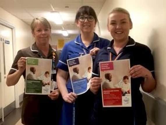 From left, healthcare assistant Wendy Donkin, staff nurse Emma Dryden and ward manager Faye Wright, who work at South Tyneside District Hospital, will be among South Tyneside and Sunderland NHS Foundation Trust staff promoting Dementia Action Week.