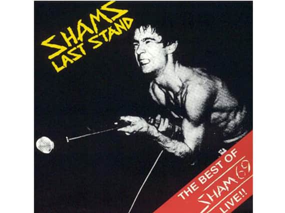 Sham 69 ... Sham's Last Stand (Let Them Eat Vinyl).