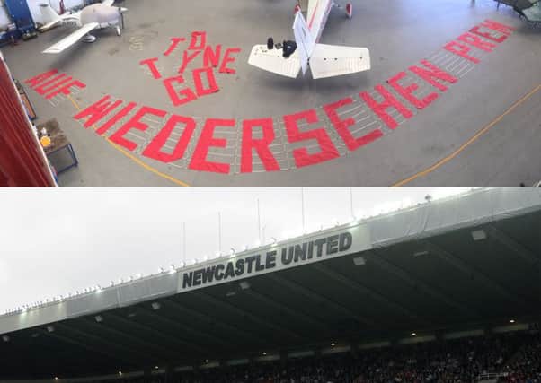A group of Sunderland fans funded a banner saying 'Auf Wiedersehen Prem' which will be flow over St James's Park during Newcastle's match against Tottenham.