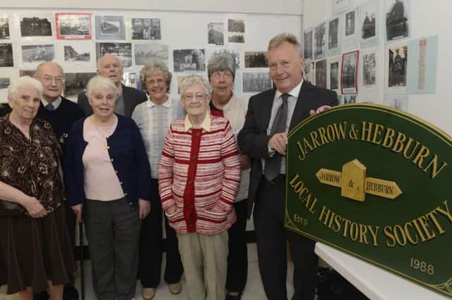 Jarrow and Hebburn History Society annual exhibition was opened by Dr Malcolm Grady, right, who is seen with some of the committe members.