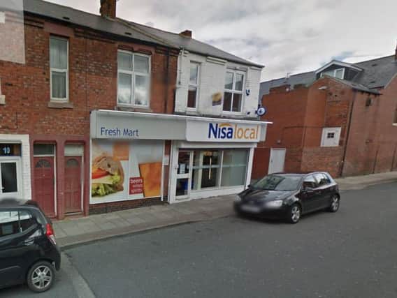 The Nisa shop in Lord Street, South Shields, was broken into on Tuesday night.