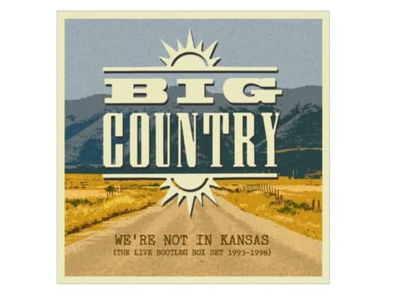 Big Country m- We're Not In Kansas (The Live Bootleg Box Set 1993-1998)