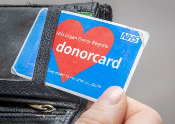 More organ donors are needed.