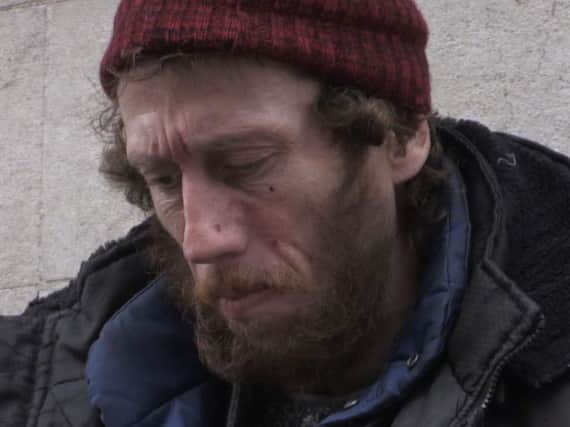Steve turned his back on his life after the death of his son and ended up on the streets.