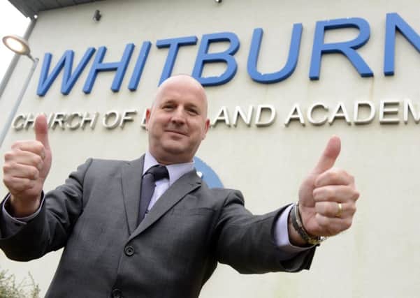 Whitburn Church of England Academy 
Principal Alan Hardie is celebrating after the school achieved an oustanding OFSTED report.