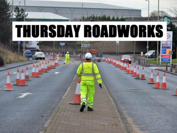 Ongoing and upcoming roadworks including the following: