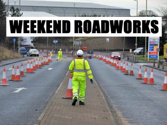 Weekend roadworks across South Tyneside include the following.